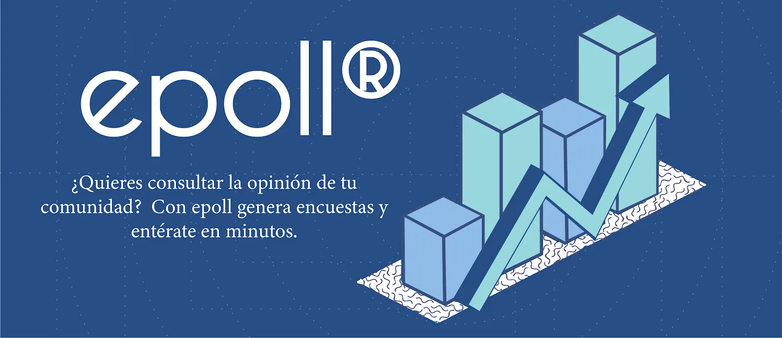 epoll® — Encuestas a la comunidad